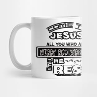 come to jesus Mug